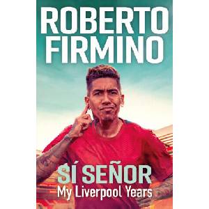 SÍ SEÑOR | Roberto Firmino (ISBN: 9781529435658)