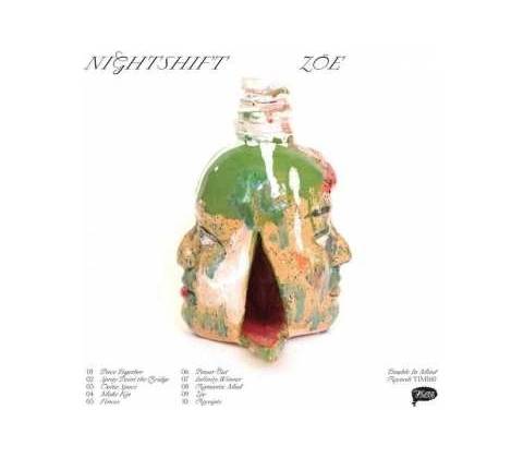 NIGHTSHIFT - Zoe LP