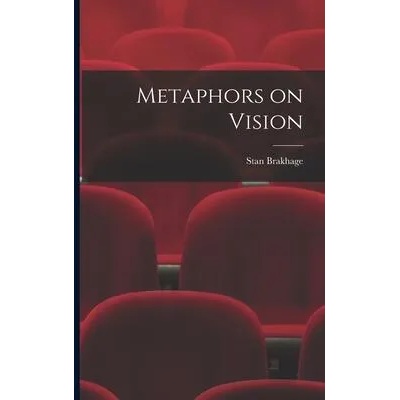 Metaphors on Vision | Stan Brakhage