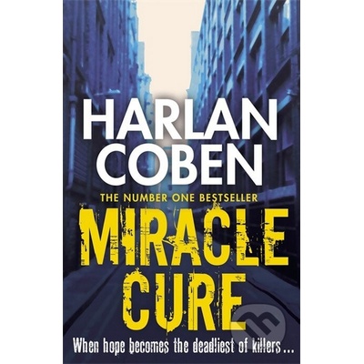 Miracle Cure - Harlan Coben