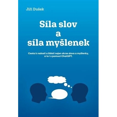 Síla slov a síla myšlenek
