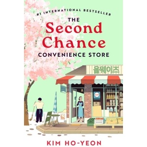 The Second Chance Convenience Store | Kim Ho-Yeon (ISBN: 9781035032877)