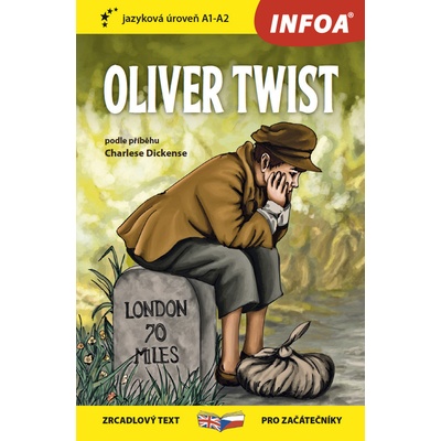 Četba pro začátečníky - Oliver Twist A1 - A2