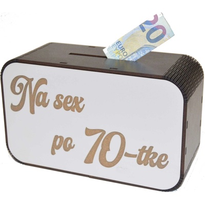 Drevená pokladnička s nápisom - Na sex po 70-tke