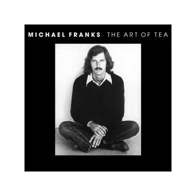Michael Franks The Art Of Tea LP