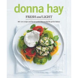 Fresh and Light | Donna Hay (ISBN: 9780732295639)