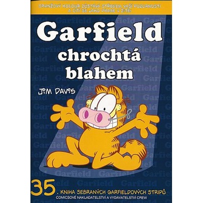 Garfield chrochtá blahem - Jim Davis
