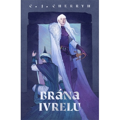 Brána Ivrelu - Carolyn Janice Cherryh