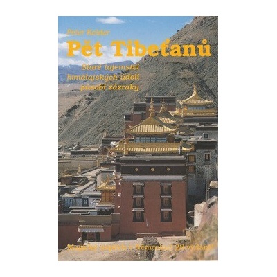 Pět Tibeťanů: Peter Kelder