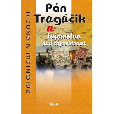 Pán Tragáčik 11 a tajomstvo nad tajomstvami