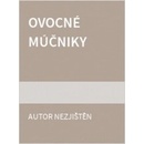 Ovocné múčniky