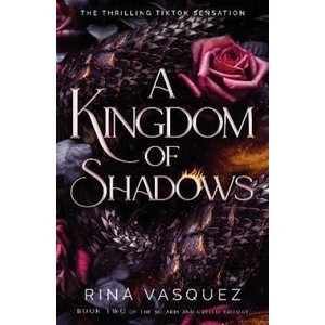 Kingdom of Shadows | Rina Vasquez (2024)