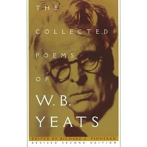 The Collected Poems of W. B. Yeats | W. B. Yeats, Richard J. Finneran, Richard J. Finneran (ISBN: 9780684807317)