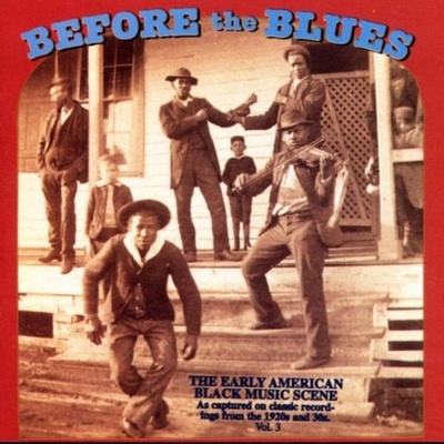 V/A - Before The Blues Vol. 3 CD
