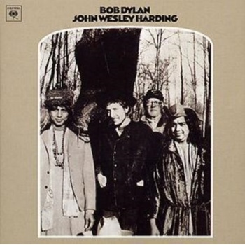 Bob Dylan JOHN WESLEY HARDING