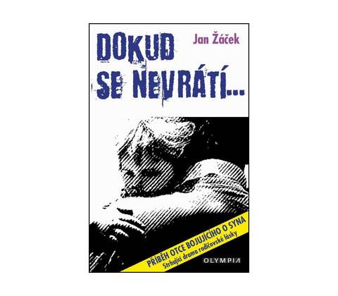 Dokud se nevrátí...