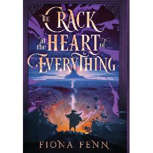 The Crack at the Heart of Everything | Fiona Fenn (ISBN: 9781946501745)