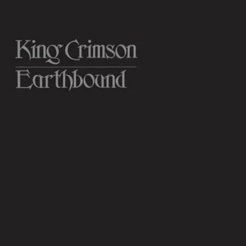 King Crimson - Earthbound (50th Anniversary Edition) (Reissue) (LP) (0633367910110)