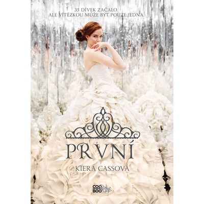 První - Kiera Cass