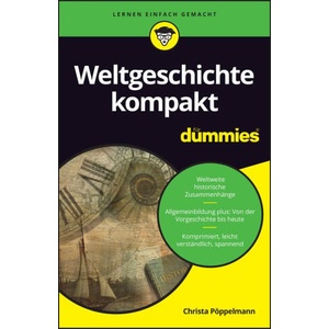 Weltgeschichte kompakt f r Dummies | Christa Poppelmann (2025)