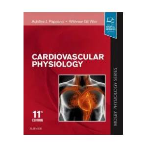 Cardiovascular Physiology | Achilles J. Pappano, Withrow Gil Wier (ISBN: 9780323594844)