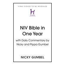 NIV Bible in One Year with Commentary by Nicky and Pippa Gumbel