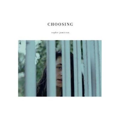 Choosing - Sophie Jamieson CD