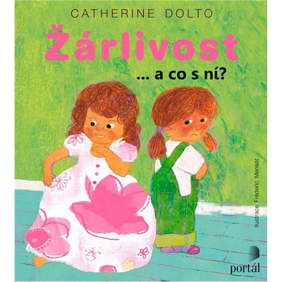Žárlivost - Catherine Dolto