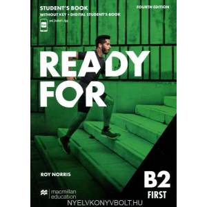 Ready for B2 First 4th Edition Student's Book without Key and Digital Student's Book and Student's App (ISBN: 9781380052292)
