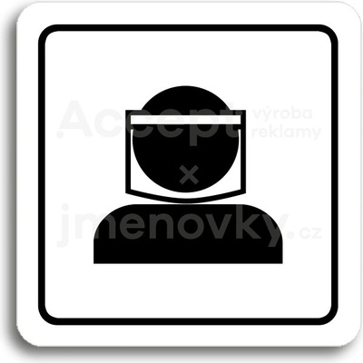 ACCEPT Piktogram ochranný štít III - bílá tabulka - černý tisk