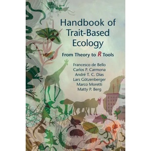 Handbook of Trait-Based Ecology | FRANCESCO DE BELLO (ISBN: 9781108472913)