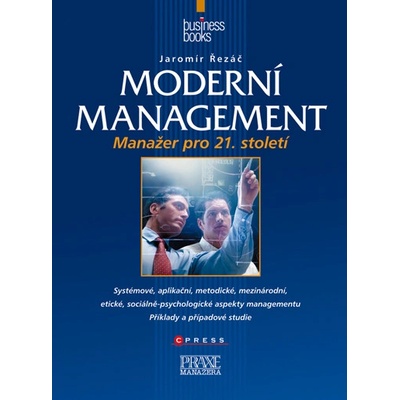 Moderní management - Jaromír Řezáč