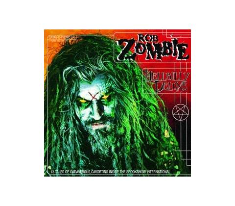 ZOMBIE ROB: HELLBILLY DELUXE CD