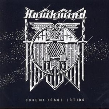 HAWKWIND: DOREMI FASOL LATIDO CD