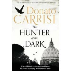 Hunter of the Dark | Donato Carrisi (2016)