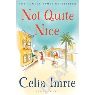 Not Quite Nice Celia Imrie