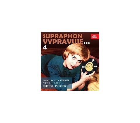 Supraphon vypravuje...4
