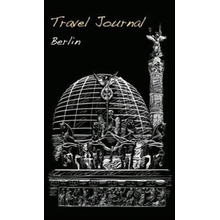 Travel Journal: Berlin Marisa Vestita