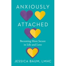 ANXIOUSLY ATTACHED