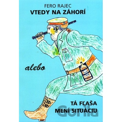 Vtedy na Záhorí - Fero Rajec