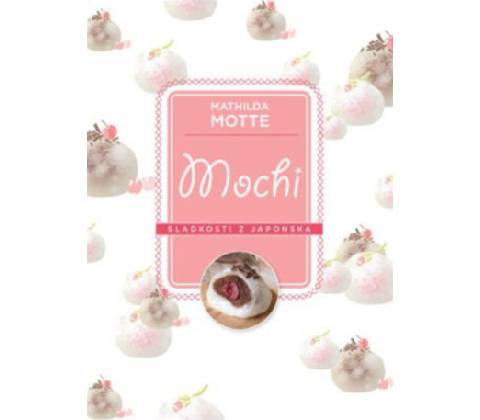 Mochi - Mathilda Motte