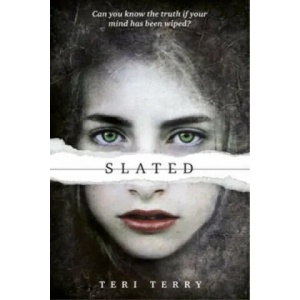 SLATED Trilogy: Slated | Teri Terry (2012)