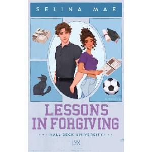 Lessons in Forgiving | MAE SELINA (ISBN: 9798893311150)