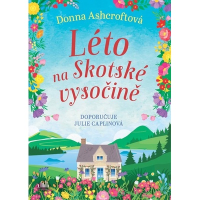 Léto na Skotské vysočině - Donna Ashcroftová