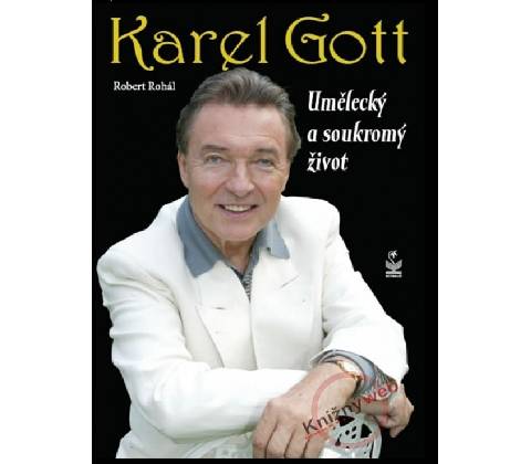 Karel Gott Robert Rohál