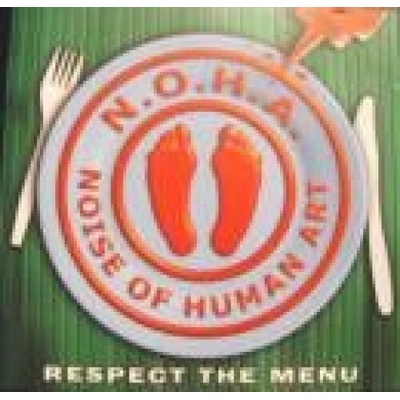 N.O.H.A. - Respect The Menu CD