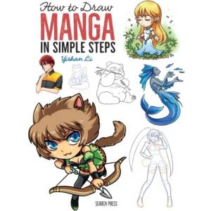How to Draw: Manga | Yishan Li (ISBN: 9781782214724)