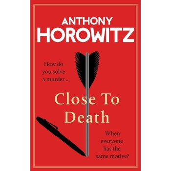 Close to Death - Anthony Horowitz