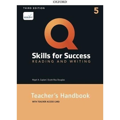Q Skills for Success 5 Reading & Writing Teacher´s Handbook with Teacher´s Access Card, 3rd - Nigel A. Caplan