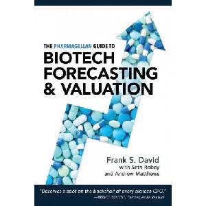 Pharmagellan Guide to Biotech Forecasting and Valuation | Seth Robey, Andrew Matthews (ISBN: 9780998407500)